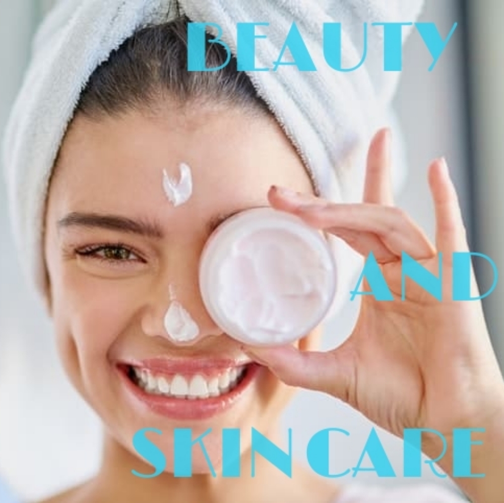 BEAUTY AND SKIN CARE